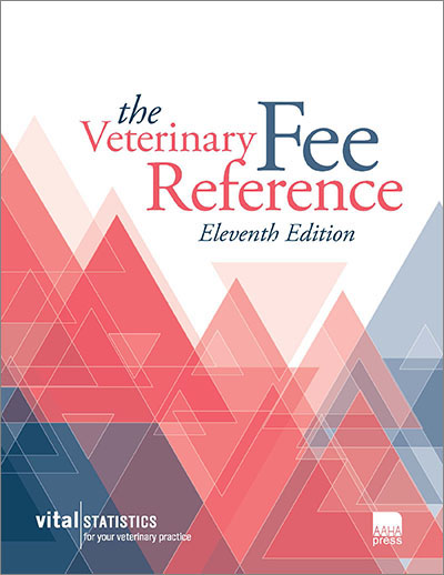 Veterinary Fee Reference, Eleventh Edition